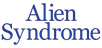 Alien Syndrome