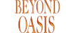 Beyond Oasis