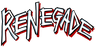Renegade