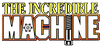 The Incredible Machine