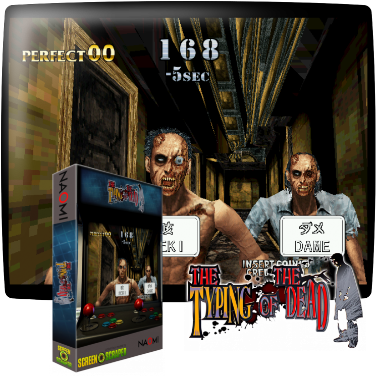 The Typing of the Dead